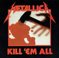 Kill 'Em All - Metallica